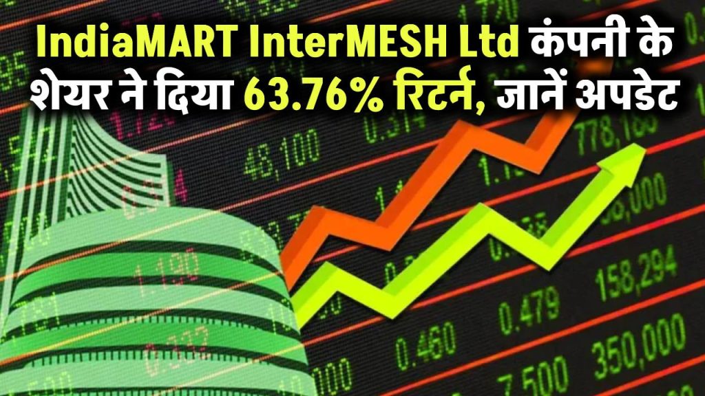 indiamart-intermesh-share-63-percent-return-investors-update